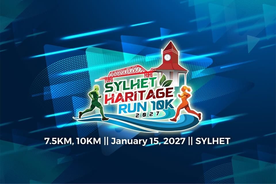 Sylhet Heritage Run 7.5K & 10K